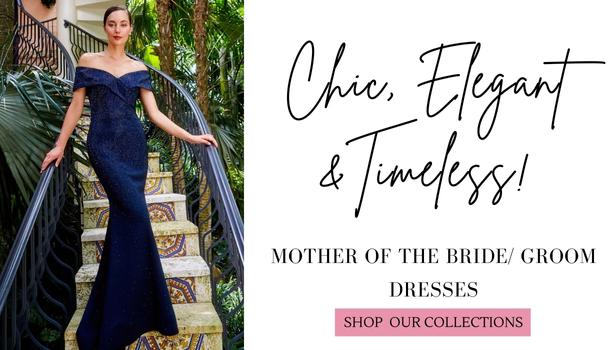 Mother of the Bride Dresses Online:  We're here to help you find the perfect dress!. We encourage you to read through the testimonials of past customers to see why we are the #1 stop for social occasions. From praise for our "excellent customer service" to our "prompt delivery," our custome